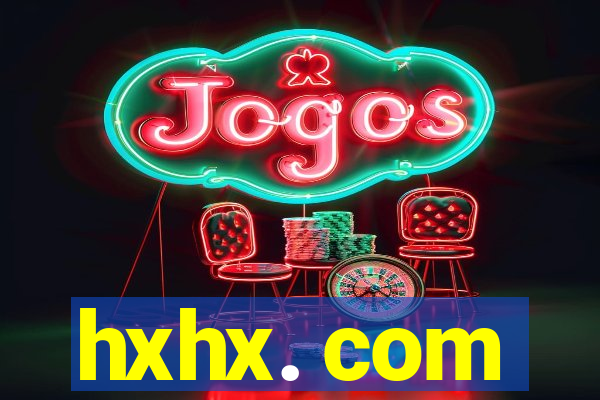 hxhx. com